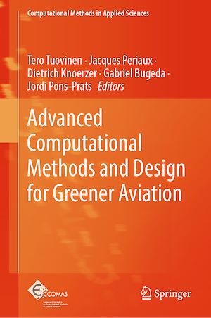 Téléchargez le livre :  Advanced Computational Methods and Design for Greener Aviation