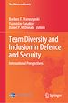 Télécharger le livre :  Team Diversity and Inclusion in Defence and Security