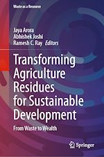 Télécharger le livre :  Transforming Agriculture Residues for Sustainable Development
