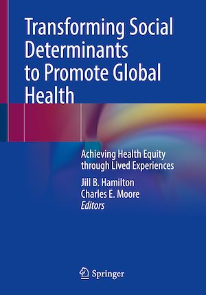 Téléchargez le livre :  Transforming Social Determinants to Promote Global Health