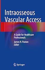 Télécharger le livre :  Intraosseous Vascular Access