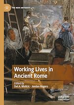 Télécharger le livre :  Working Lives in Ancient Rome