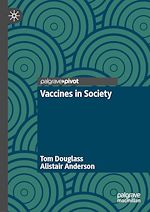 Télécharger le livre :  Vaccines in Society
