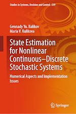 Télécharger le livre :  State Estimation for Nonlinear Continuous–Discrete Stochastic Systems