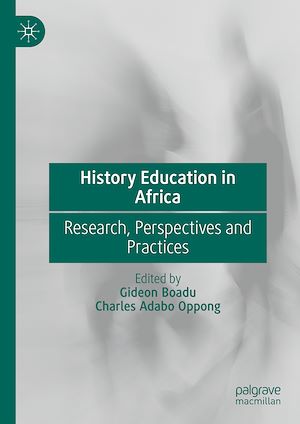 Téléchargez le livre :  History Education in Africa