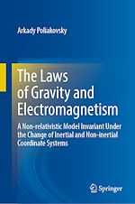 Télécharger le livre :  The Laws of Gravity and Electromagnetism