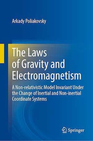 Téléchargez le livre :  The Laws of Gravity and Electromagnetism