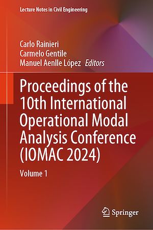 Téléchargez le livre :  Proceedings of the 10th International Operational Modal Analysis Conference (IOMAC 2024)
