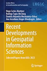 Télécharger le livre :  Recent Developments in Geospatial Information Sciences