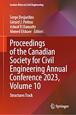 Télécharger le livre :  Proceedings of the Canadian Society for Civil Engineering Annual Conference 2023, Volume 10