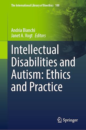 Download the eBook: Intellectual Disabilities and Autism: Ethics and Practice