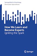 Download this eBook How We Learn and Become Experts