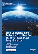 Télécharger le livre :  Legal Challenges at the End of the Fossil Fuel Era