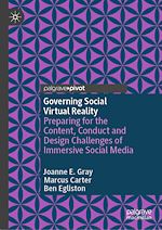 Télécharger le livre :  Governing Social Virtual Reality