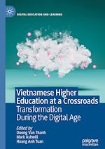 Télécharger le livre :  Vietnamese Higher Education at a Crossroads