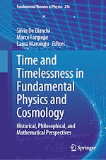 Télécharger le livre :  Time and Timelessness in Fundamental Physics and Cosmology
