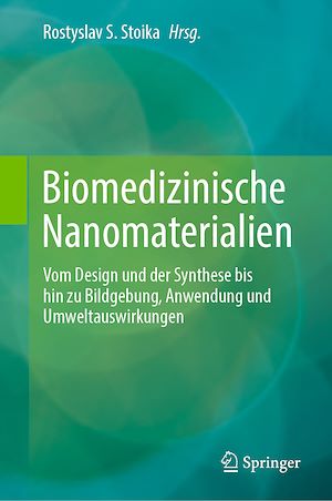 Téléchargez le livre :  Biomedizinische Nanomaterialien