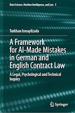 Télécharger le livre :  A Framework for AI-Made Mistakes in German and English Contract Law