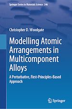 Télécharger le livre :  Modelling Atomic Arrangements in Multicomponent Alloys