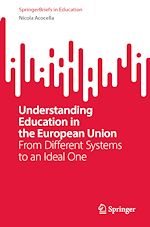 Télécharger le livre :  Understanding Education in the European Union