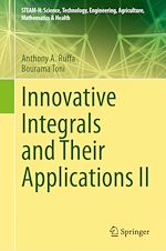 Télécharger le livre :  Innovative Integrals and Their Applications II