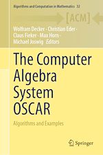 Télécharger le livre :  The Computer Algebra System OSCAR
