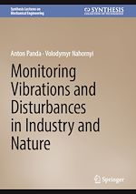 Télécharger le livre :  Monitoring Vibrations and Disturbances in Industry and Nature