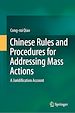 Télécharger le livre :  Chinese Rules and Procedures for Addressing Mass Actions
