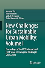 Télécharger le livre :  New Challenges for Sustainable Urban Mobility: Volume I