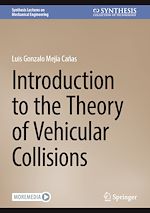 Télécharger le livre :  Introduction to the Theory of Vehicular Collisions