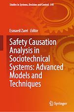 Télécharger le livre :  Safety Causation Analysis in Sociotechnical Systems: Advanced Models and Techniques