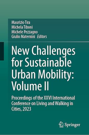 Téléchargez le livre :  New Challenges for Sustainable Urban Mobility: Volume II