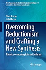 Télécharger le livre :  Overcoming Reductionism and Crafting a New Synthesis