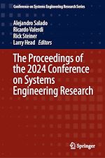 Télécharger le livre :  The Proceedings of the 2024 Conference on Systems Engineering Research