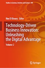 Télécharger le livre :  Technology-Driven Business Innovation: Unleashing the Digital Advantage
