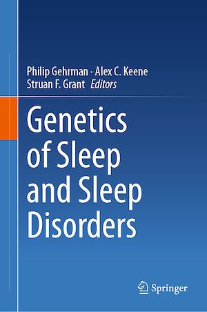 Téléchargez le livre :  Genetics of Sleep and Sleep Disorders