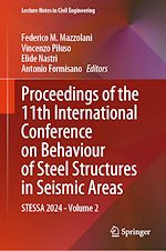 Télécharger le livre :  Proceedings of the 11th International Conference on Behaviour of Steel Structures in Seismic Areas