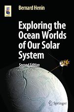 Télécharger le livre :  Exploring the Ocean Worlds of Our Solar System