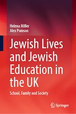 Télécharger le livre :  Jewish Lives and Jewish Education in the UK