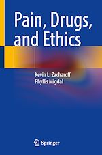 Télécharger le livre :  Pain, Drugs, and Ethics