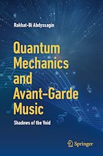 Télécharger le livre :  Quantum Mechanics and Avant-Garde Music