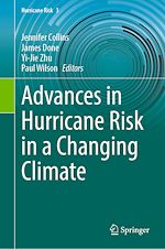 Télécharger le livre :  Advances in Hurricane Risk in a Changing Climate