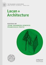 Télécharger le livre :  Lacan + Architecture
