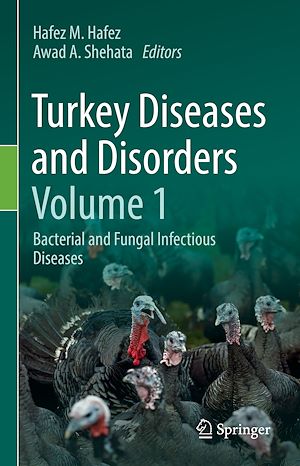 Téléchargez le livre :  Turkey Diseases and Disorders Volume 1