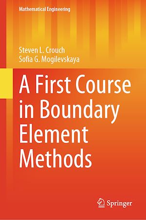 Téléchargez le livre :  A First Course in Boundary Element Methods