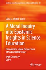 Télécharger le livre :  A Moral Inquiry into Epistemic Insights in Science Education