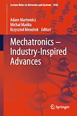 Télécharger le livre :  Mechatronics – Industry-Inspired Advances
