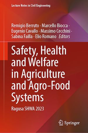 Téléchargez le livre :  Safety, Health and Welfare in Agriculture and Agro-Food Systems