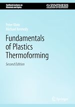 Télécharger le livre :  Fundamentals of Plastics Thermoforming