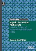 Télécharger le livre :  Eugenics in American Political Life